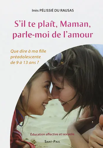 S_il_te_plaît_Maman_parle-moi_de_l_amour